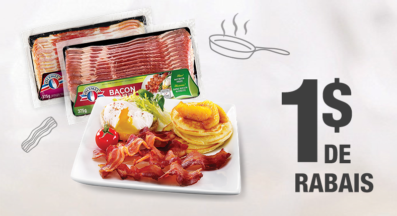 1 $ de rabais à l'achat d'un paquet de bacon frais Olymel